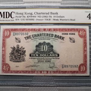 1962-70 Hong Kong， Charterad Bank 10 Dollars 《 MDC Graded 45 》