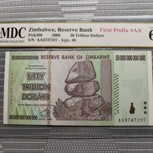 2008 Zimbabwe, Reserve Bank 50 Trillion Dollars ” First Prefix#AA' " 《 MDC Graded 62 》