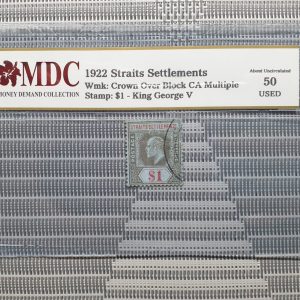 1922 Straits Settlements $1《MDC Graded 50 USED》
