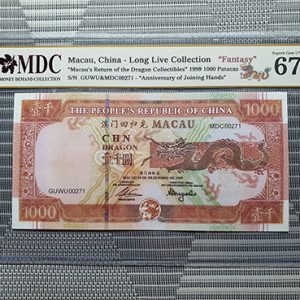 1999 Macau, China - Long Live Collection 1000 Patacas " Fantasy " " MDC Graded 67 GPQ  “
