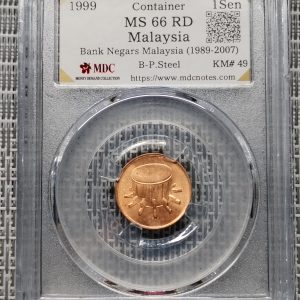 1999 Malaysia 1 Sen " Container" 《 MDC Graded MS 66 RD 》