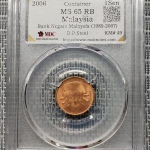 2006 Malaysia 1 Sen " Container" 《 MDC Graded MS 65 RB 》