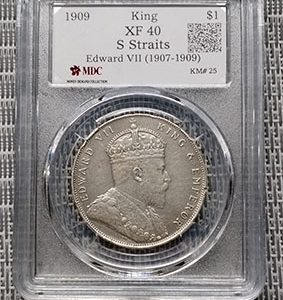 1909 S Straits " King " $1 《 MDC Graded XF 40 》