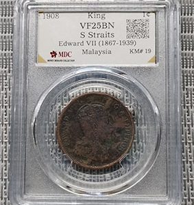 1908 S Straits 1c " King " 《 MDC Graded VF 25BN》